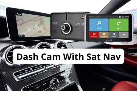 Can You Get A Dash Cam With Sat Nav?