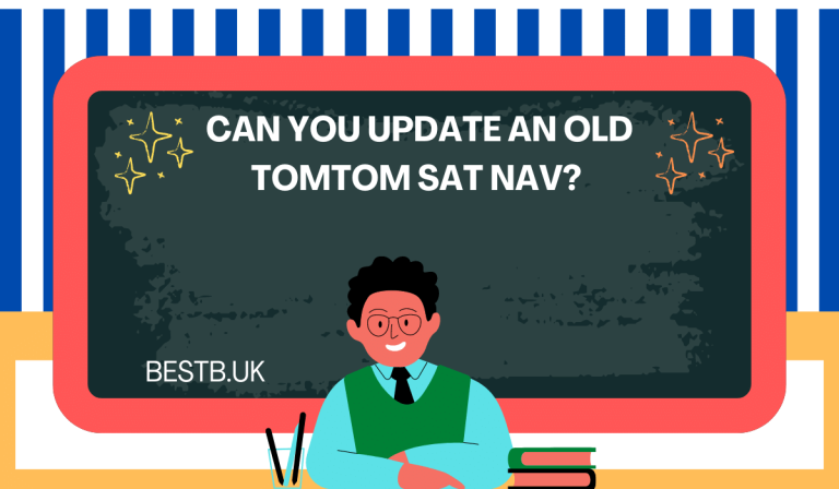 Can you Update an Old TomTom Sat Nav?